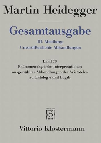 Gesamtausgabe 3. Abt. Bd. 70: Über den Anfang (1941) von Klostermann Vittorio GmbH